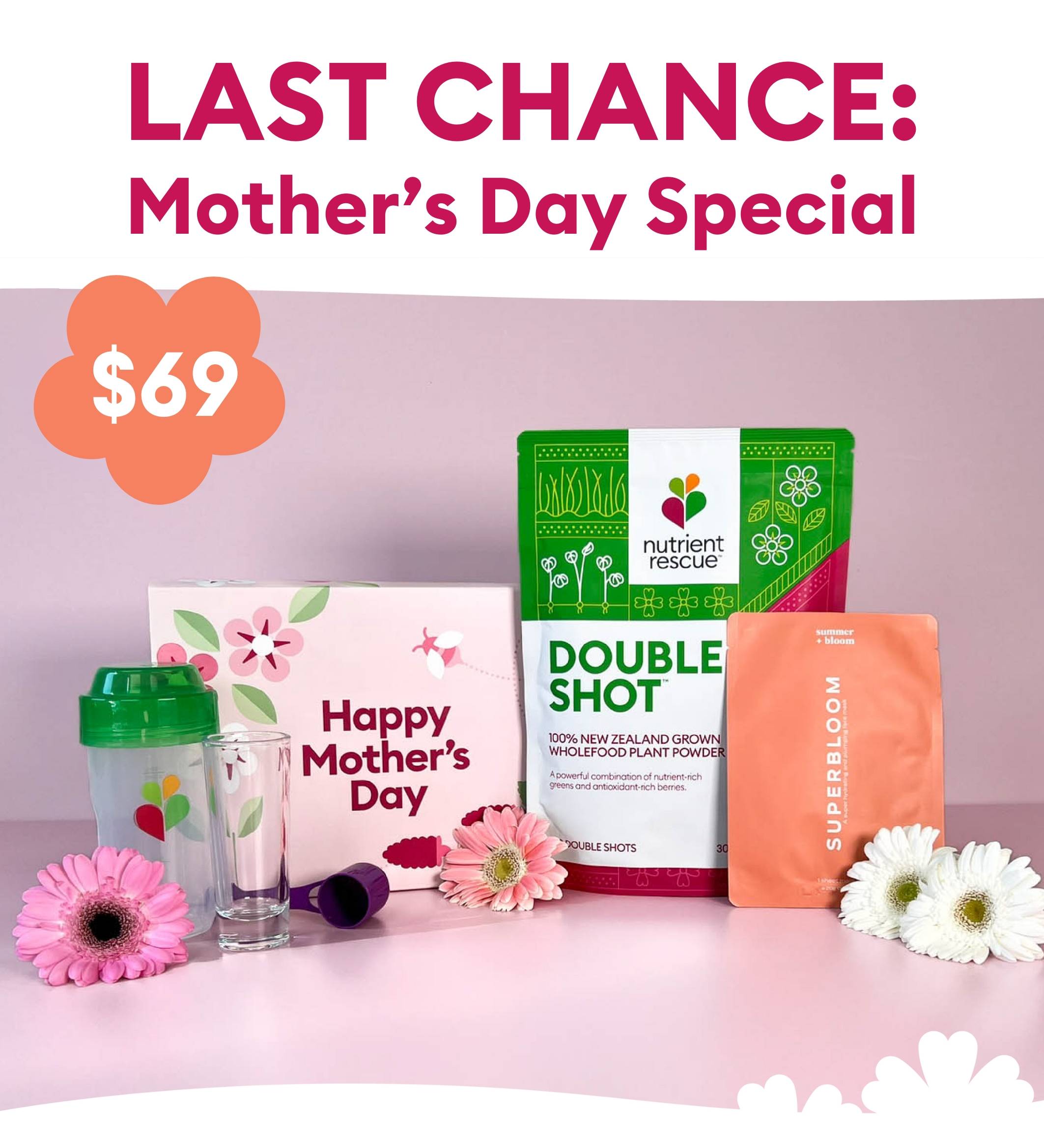 LAST CHANCE: Mother's Day Special $69