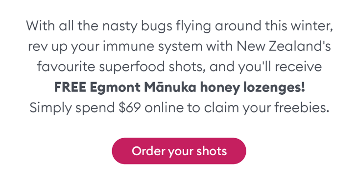 Free Egmont Mānuka honey lozenges. Simply spend $69 online to claim your freebies