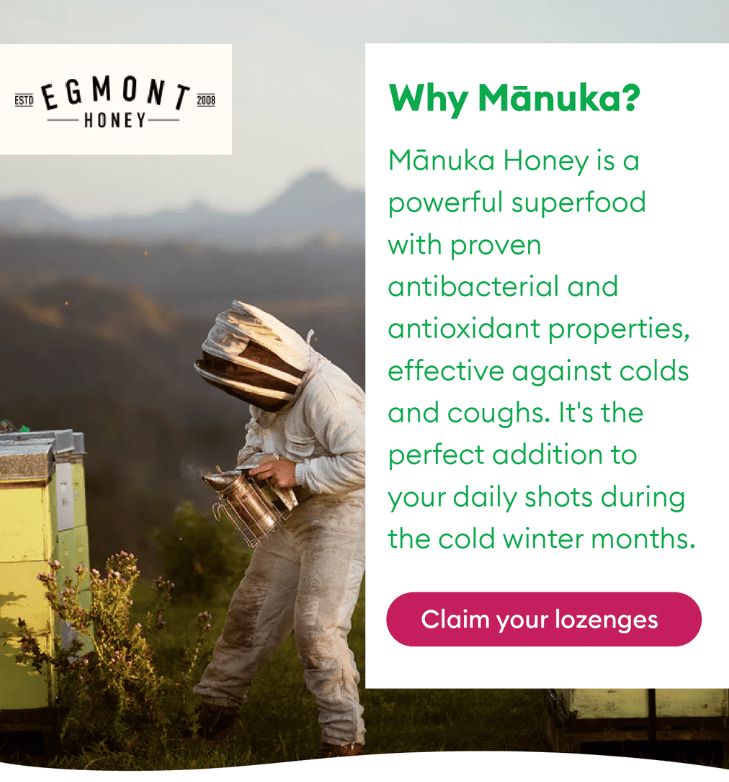 Mānuka Honey is a powerful superfood with proven antibacterial and antioxidant properties, effective against coughs and colds. It's the perfect addition to your daily shots during the cold winter months