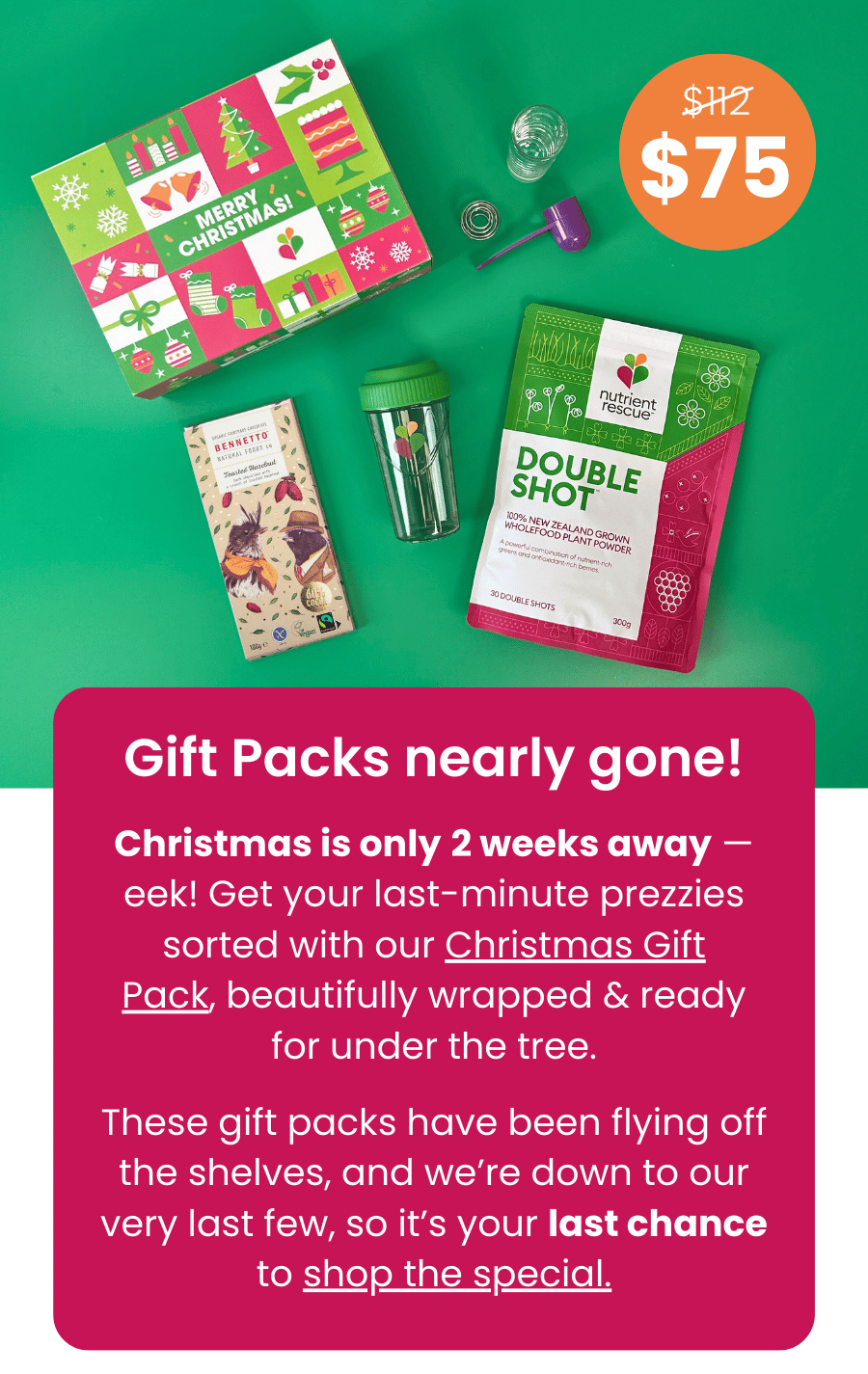 Christmas Gift Packs Nearly Gone! 